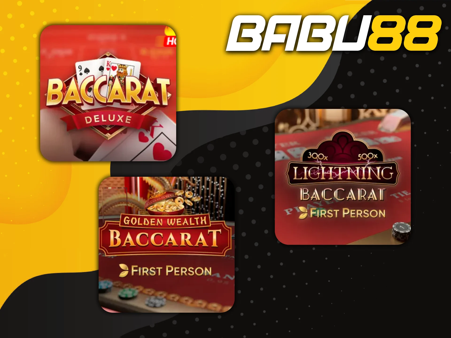 Baccarat is also available on Babu88.