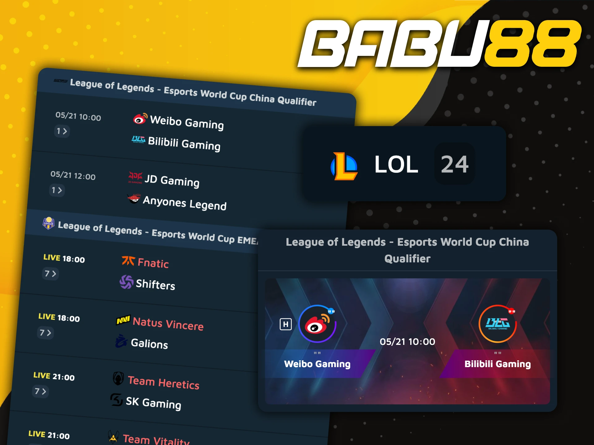Place bets on the LOL competitions at Babu88 platform.
